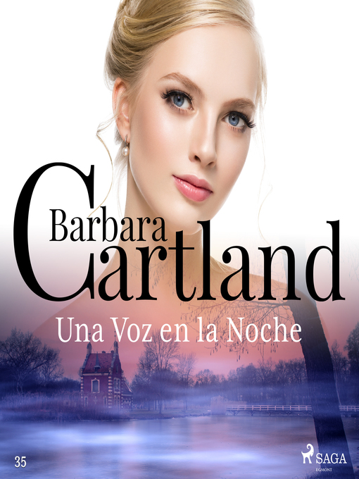 Title details for Una Voz en la Noche (La Colección Eterna de Barbara Cartland 35) by Barbara Cartland - Wait list